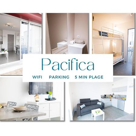 Le Pacifica Appart - Neuf Parking Wifi Clim 2Min Plage - Residence Le Pacific - Topprosconciergerie La Grande Motte Luaran gambar